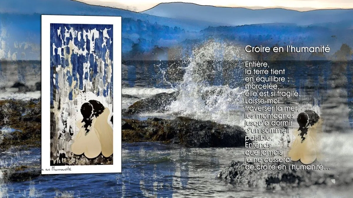 Croire en l'humanité, œuvre de Lise Tanguay