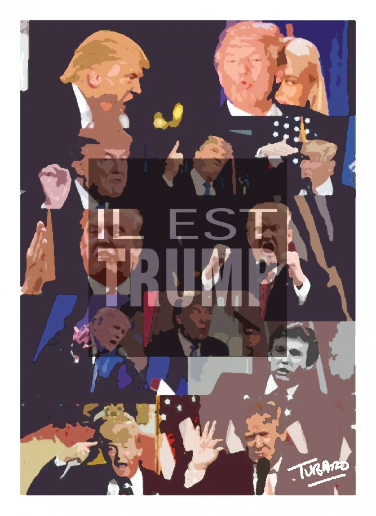 IL est Trump, œuvre de Patrick Tubaro