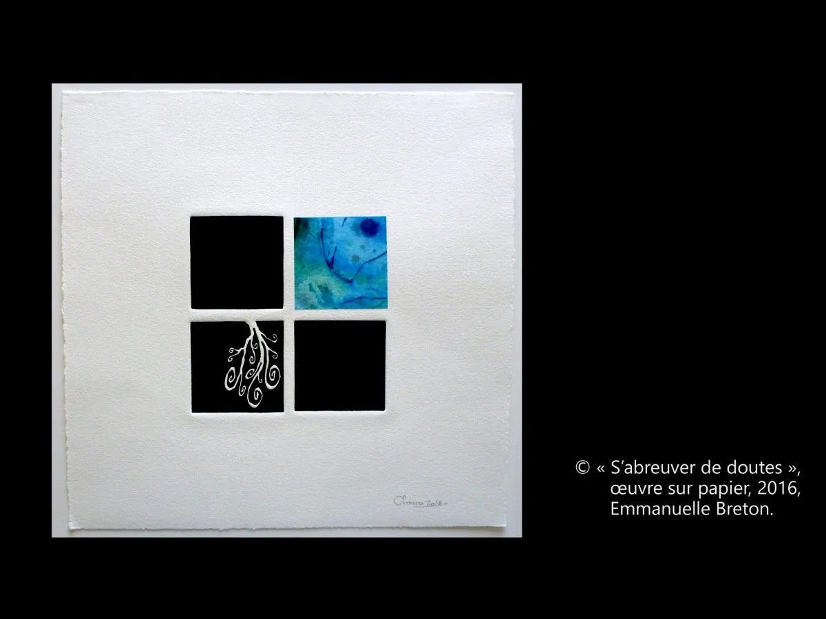 « S’abreuver de doutes », œuvre de Emmanuelle Breton