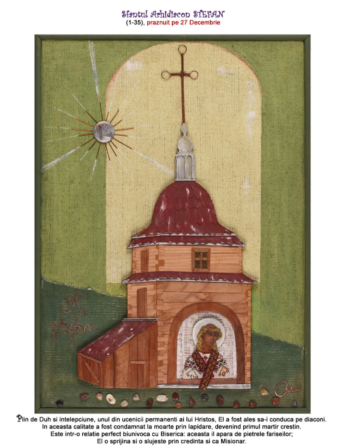 Saint Archdeacon Stepehen, artwork by Neculai Cociorva