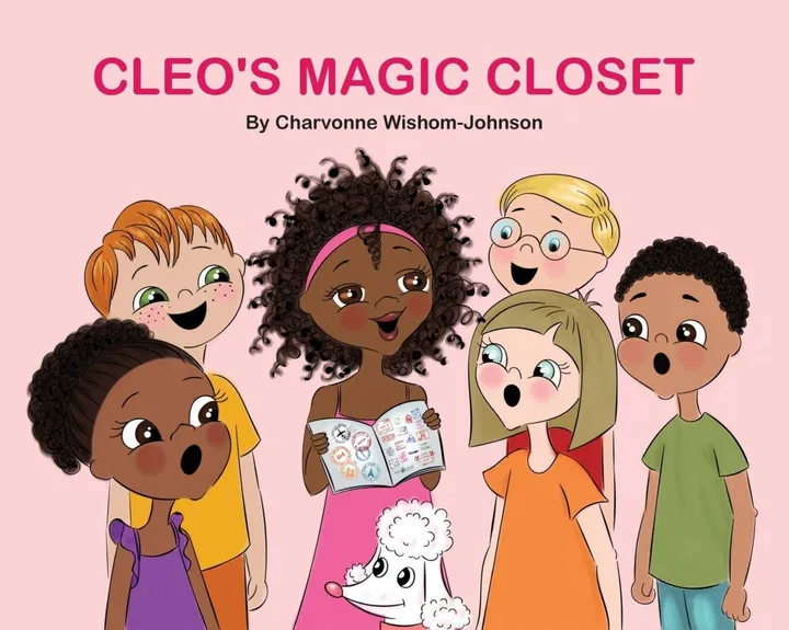 Cleo's Magic Closet by Charvonne Wishom-Johnson, œuvre de US Illustrations