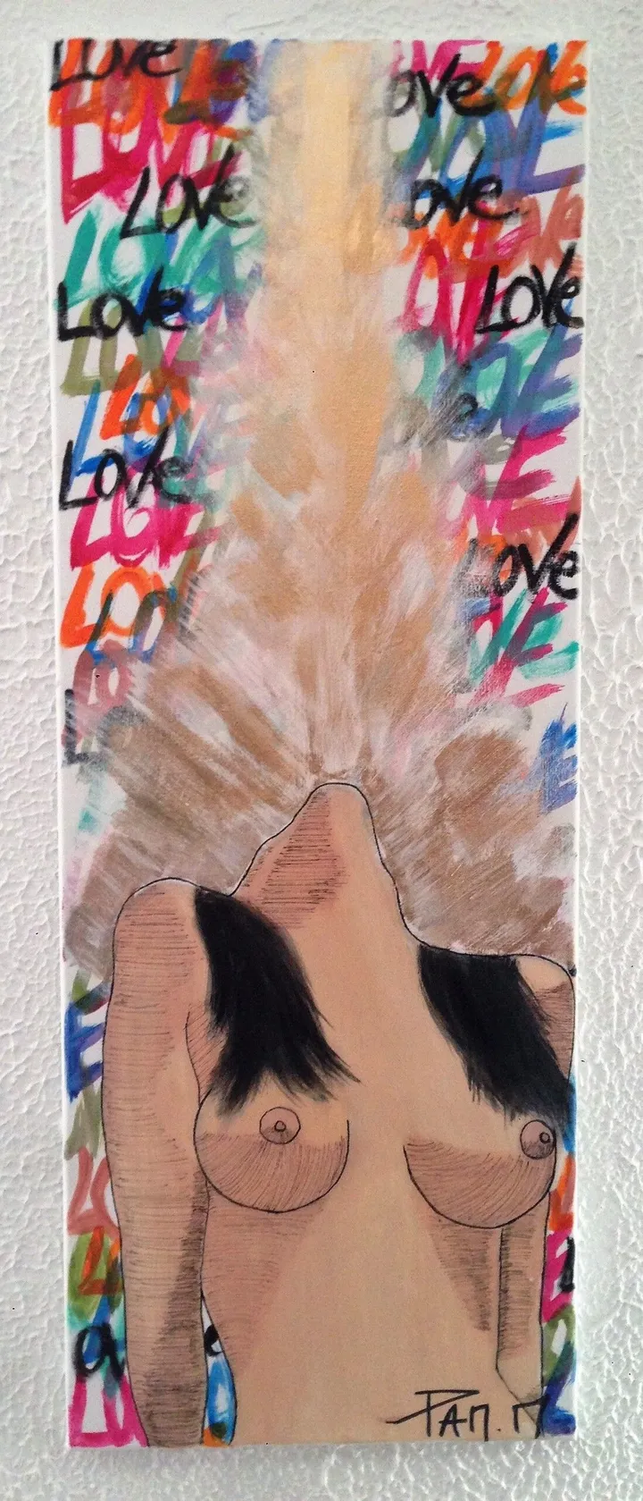 HURLE A L AMOUR, œuvre de PAM. M